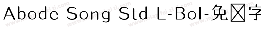 Abode Song Std L-Bol字体转换